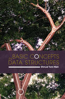 Shmuel Tomi Klein - Basic Concepts in Data Structures - 9781316613849 - V9781316613849