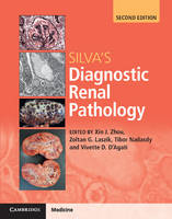 Xin Zhou - Silva´s Diagnostic Renal Pathology - 9781316613986 - V9781316613986