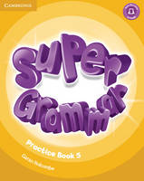 Puchta, Herbert, Gerngross, Günter, Lewis-Jones, Peter - Super Minds Level 5 Super Grammar Book - 9781316631508 - V9781316631508