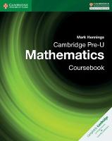 Mark Hennings - Pre-U: Cambridge Pre-U Mathematics Coursebook - 9781316635759 - V9781316635759