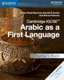 Luma Abdul Hameed - Cambridge IGCSE™ Arabic as a First Language Teacher´s Book - 9781316636190 - V9781316636190