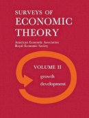 Royal Economic Society - Surveys of Economic Theory: Growth and Development - 9781349004621 - KMK0004886