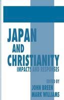 John Breen (Ed.) - Japan and Christianity: Impacts and Responses - 9781349243624 - V9781349243624