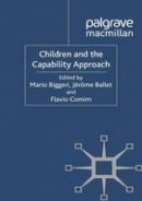 Mario Biggeri (Ed.) - Children and the Capability Approach - 9781349329984 - V9781349329984