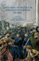 Craig  D. - Languages of Politics in Nineteenth-Century Britain - 9781349338436 - V9781349338436