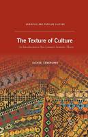 Aleksei Semenenko - The Texture of Culture: An Introduction to Yuri Lotman´s Semiotic Theory - 9781349435296 - V9781349435296