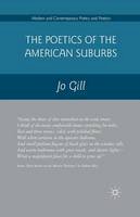 Jo Gill - The Poetics of the American Suburbs - 9781349464784 - V9781349464784