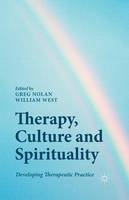 G. Nolan (Ed.) - Therapy, Culture and Spirituality: Developing Therapeutic Practice - 9781349475278 - V9781349475278