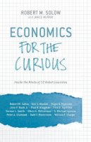 Solow  R. - Economics for the Curious - 9781349480586 - V9781349480586