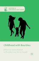 E. Brooker (Ed.) - Childhood with Bourdieu - 9781349481040 - V9781349481040