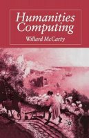 W. Mccarty - Humanities Computing - 9781349517640 - V9781349517640