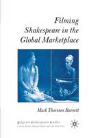 M. Burnett - Filming Shakespeare in the Global Marketplace - 9781349543366 - V9781349543366