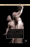 C. Rose - Representing Rape in Medieval and Early Modern Literature - 9781349631162 - V9781349631162