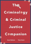 Sue Robinson - The Criminology and Criminal Justice Companion - 9781352000429 - V9781352000429