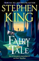 Stephen King - Fairy Tale - 9781399705424 - 9781399705424