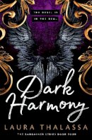 Laura Thalassa - Dark Harmony: The finale to the bestselling smash-hit dark fantasy romance! (The Bargainer Series) - 9781399720175 - V9781399720175