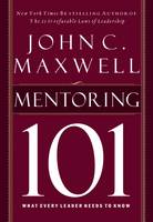 John C. Maxwell - Mentoring 101 - 9781400280223 - V9781400280223