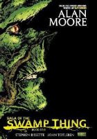 Alan Moore - Saga of the Swamp Thing Book One - 9781401220839 - V9781401220839