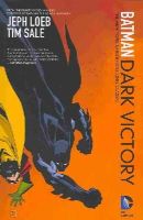 Jeph Loeb - Batman: Dark Victory (New Edition) - 9781401244019 - V9781401244019