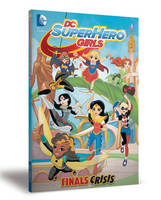 Shea Fontana - DC Super Hero Girls: Final Crisis - 9781401262471 - V9781401262471