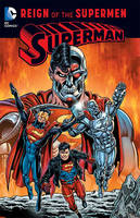 Dan Jurgens - Superman Reign Of The Supermen - 9781401266639 - V9781401266639