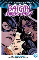 Shawna Benson - Batgirl And The Birds Of Prey Vol. 1 Who Is Oracle? (Rebirth) - 9781401268671 - V9781401268671