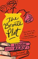 Katherine Reay - The Bronte Plot - 9781401689759 - V9781401689759