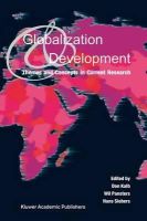 Don Kalb - Globalization and Development: Themes and Concepts in Current Research - 9781402024740 - V9781402024740