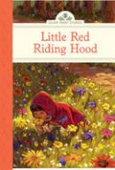 Deanna Mcfadden - Little Red Riding Hood (Silver Penny Stories) - 9781402783371 - V9781402783371