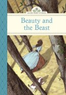 Olmstead, Kathleen, Olafsdottir, Linda - Beauty and the Beast (Silver Penny Stories) - 9781402783432 - V9781402783432