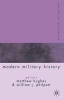  - Palgrave Advances in Modern Military History - 9781403917683 - V9781403917683