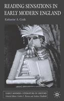 K. Craik - Reading Sensations in Early Modern England (Early Modern Literature in History) - 9781403921925 - V9781403921925