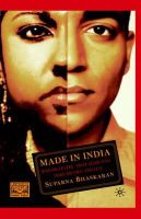 S. Bhaskaran - Made in India: Decolonizations, Queer Sexualities, Trans/national Projects (Comparative Feminist Studies) - 9781403960207 - V9781403960207