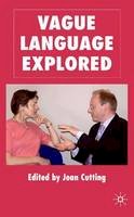 J. Cutting (Ed.) - Vague Language Explored - 9781403988171 - V9781403988171