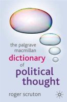Roger Scruton - The Palgrave Macmillan Dictionary of Political Thought - 9781403989529 - V9781403989529