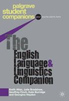 Keith Allan - The English Language and Linguistics Companion - 9781403989710 - V9781403989710