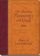 Dr. David Jeremiah - Life-Changing Moments with God: Praying Scripture Every Day (NKJV) - 9781404103870 - V9781404103870