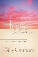 Billy Graham - Hope for Each Day: Words of Wisdom and Faith - 9781404103924 - V9781404103924
