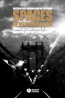 Neil (Ed) Brenner - Spaces of Neoliberalism: Urban Restructuring in North America and Western Europe - 9781405101059 - V9781405101059