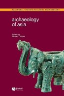 Stark - Archaeology of Asia - 9781405102131 - V9781405102131