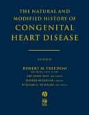 Freedom - The Natural and Modified History of Congenital Heart Disease - 9781405103602 - V9781405103602