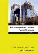 Kim S. Elliott - Multi-Storey Precast Concrete Framed Structures - 9781405106146 - V9781405106146