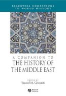 Choueiri - A Companion to the History of the Middle East - 9781405106818 - V9781405106818