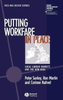 Peter Sunley - Putting Workfare in Place: Local Labour Markets and the New Deal - 9781405107853 - V9781405107853