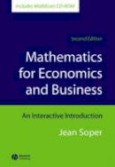 Jean Soper - Mathematics for Economics and Business: An Interactive Introduction - 9781405111270 - V9781405111270