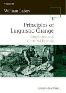William Labov - Principles of Linguistic Change, Volume 3: Cognitive and Cultural Factors - 9781405112154 - V9781405112154