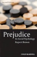 Rupert Brown - Prejudice: Its Social Psychology - 9781405113076 - V9781405113076