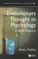 Henry Plotkin - Evolutionary Thought in Psychology: A Brief History - 9781405113786 - V9781405113786