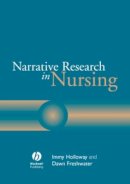 Immy Holloway - Narrative Research in Nursing - 9781405114080 - V9781405114080