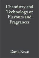 David Rowe - Chemistry and Technology of Flavours and Fragrances - 9781405114509 - V9781405114509